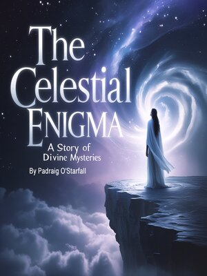 cover image of The Celestial Enigma